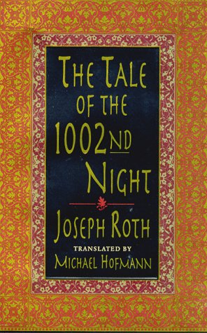 Tale of the 1002nd Night A Novel N/A 9780312193416 Front Cover