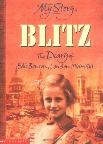 The Blitz (My Story) N/A 9780439997416 Front Cover