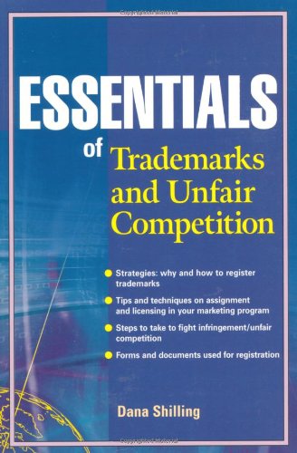 Essentials of Trademarks and Unfair Competition   2002 9780471209416 Front Cover