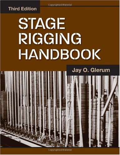 Stage Rigging Handbook, Third Edition  3rd 2007 9780809327416 Front Cover
