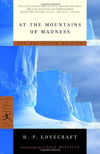 At the Mountains of Madness The Definitive Edition  2005 9780812974416 Front Cover