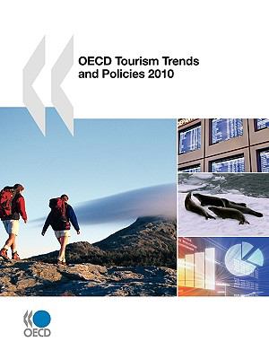 Oecd Tourism Trends and Policies 2010   2010 9789264077416 Front Cover