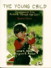 Young Child Development from Prebirth Through Age 8 2nd 1996 (Revised) 9780023102417 Front Cover