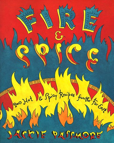 Fire and Spice   1998 9780028628417 Front Cover