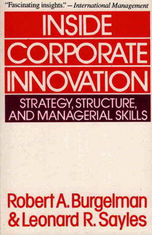 Inside Corporate Innovation   1988 (Reprint) 9780029043417 Front Cover