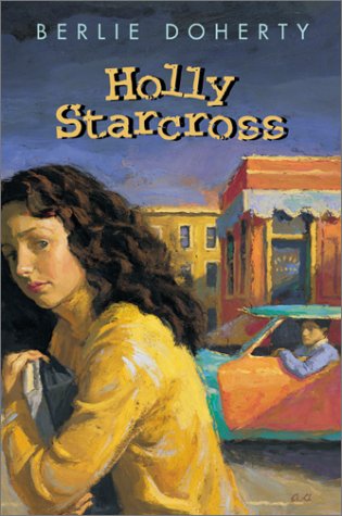 Holly Starcross  2002 9780060013417 Front Cover