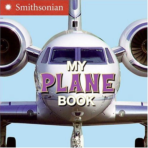 My Plane Book  N/A 9780060899417 Front Cover