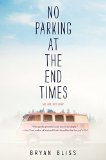 No Parking at the End Times   2015 9780062275417 Front Cover