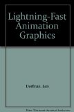 Lightning-Fast Animation Graphics   1994 9780070179417 Front Cover