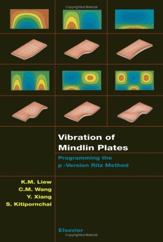 Vibration of Mindlin Plates Programming the P-Version Ritz Method  1998 9780080433417 Front Cover