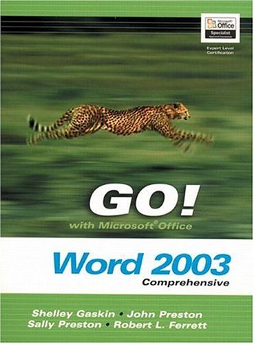 GO! with Microsoft Office Word 2003 Comprehensive and Go! Student CD Package   2004 9780132242417 Front Cover