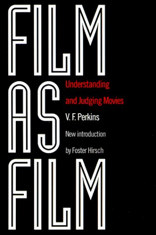 Film As Film Understanding and Judging Movies Reprint  9780306805417 Front Cover