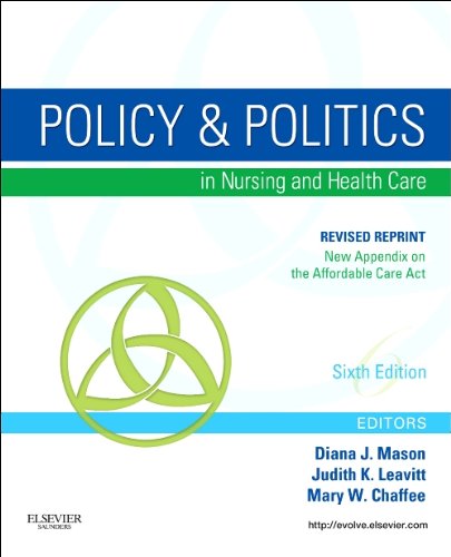 Policy and Politics in Nursing and Healthcare - Revised Reprint  6th 2013 9780323242417 Front Cover