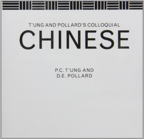 T'Ung and Pollard's Colloquial Chinese   1982 9780415523417 Front Cover