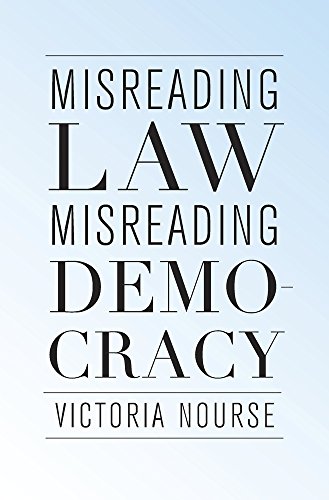 Misreading Law, Misreading Democracy   2016 9780674971417 Front Cover