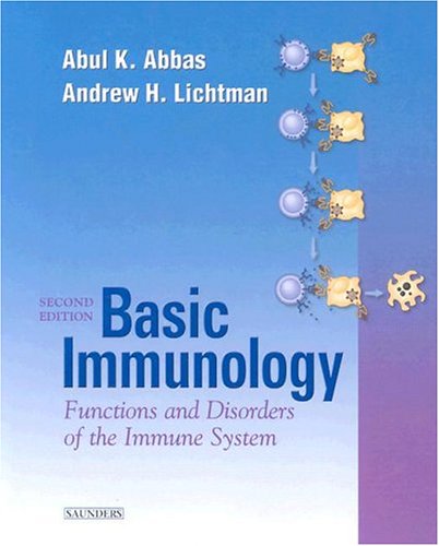 Basic Immunology The Functions and Disorders of the Immune System 2nd 2004 (Revised) 9780721602417 Front Cover
