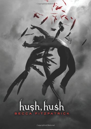 Hush, Hush   2010 9781416989417 Front Cover