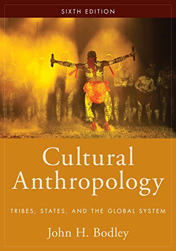 Cultural Anthropology Tribes 6th 2017 9781442265417 Front Cover