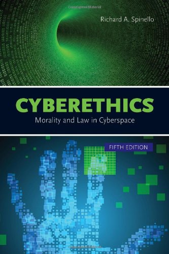 Cyberethics: Morality and Law in Cyberspace  5th 2014 9781449688417 Front Cover