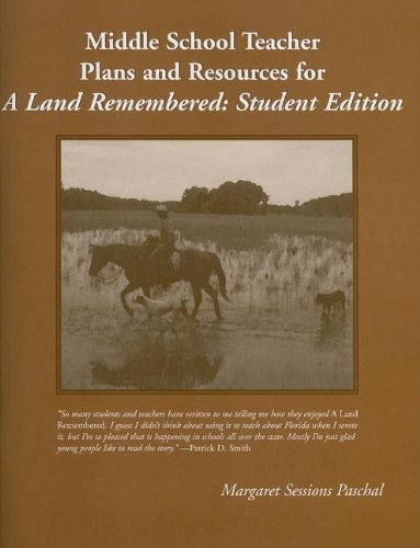 Middle School Teacher Plans and Resources for a Land Remembered: Student Edition  Student Manual, Study Guide, etc.  9781561643417 Front Cover