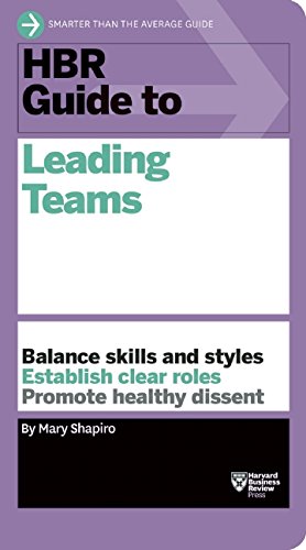 HBR Guide to Leading Teams (HBR Guide Series)   2015 9781633690417 Front Cover