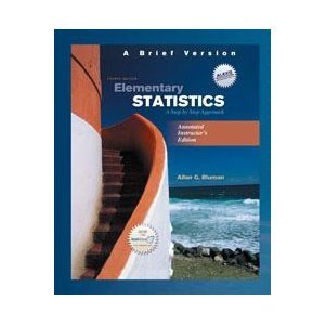 Elementary Statistics : A Step by Step Approach: A Brief Version 4th 2008 9780073283418 Front Cover