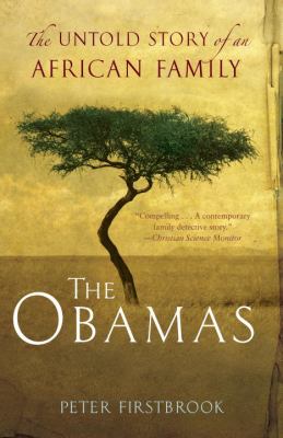 Obamas The Untold Story of an African Family N/A 9780307591418 Front Cover