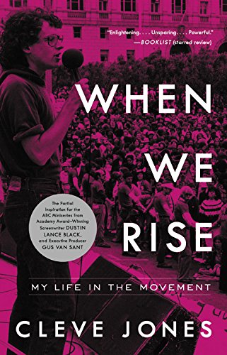 When We Rise My Life in the Movement N/A 9780316315418 Front Cover