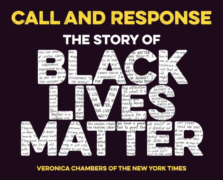 Call and Response: the Story of Black Lives Matter   2021 9780358573418 Front Cover