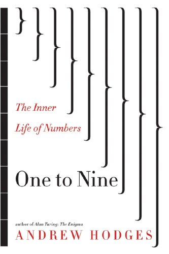 One to Nine The Inner Life of Numbers  2008 9780393066418 Front Cover