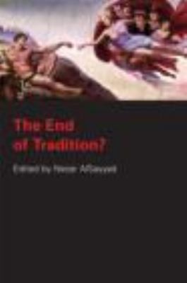 End of Tradition?   2003 9780415290418 Front Cover