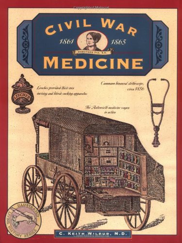 Civil War Medicine   1999 9780762703418 Front Cover