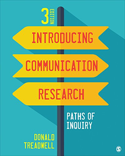 Introducing Communication Research Paths of Inquiry 3rd 2017 9781483379418 Front Cover