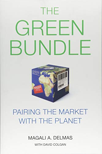 Green Bundle Pairing the Market with the Planet  2018 9781503606418 Front Cover