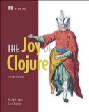 Joy of Clojure  2nd 2014 9781617291418 Front Cover