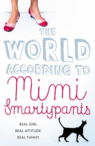 The World According to Mimi Smartypants N/A 9780007173419 Front Cover