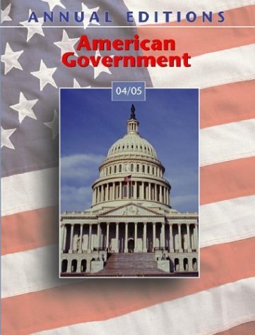 Annual Editions American Government 04/05 34th 2005 (Revised) 9780072861419 Front Cover