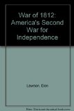 War of 1812 America's Second War for Independence N/A 9780200714419 Front Cover