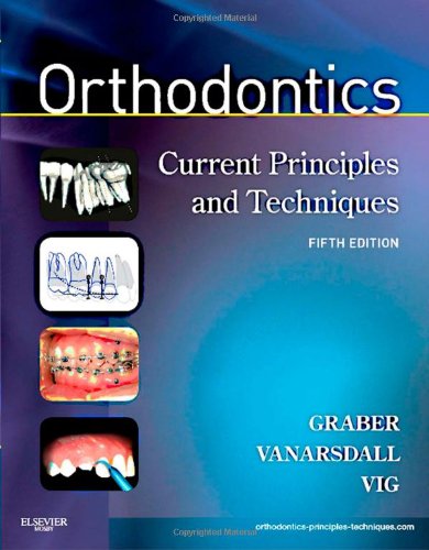Orthodontics Current Principles and Techniques 5th 2012 9780323066419 Front Cover