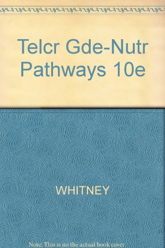 Telcr Gde-Nutr Pathways 10e  10th 2006 9780495013419 Front Cover