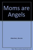 Moms Are Angels  N/A 9780517122419 Front Cover