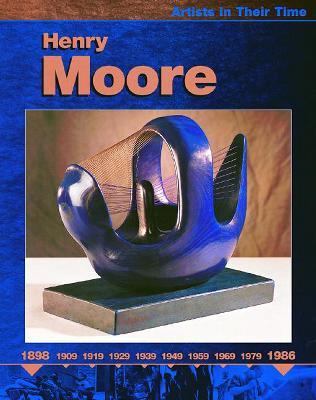 Henry Moore   2003 9780531122419 Front Cover