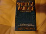 Fundamentals of Spiritual Warfare : A Believer's Guide to Overcoming the Enemy N/A 9780536594419 Front Cover
