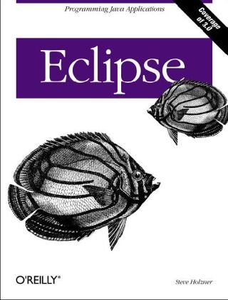 Eclipse Programming Java Applications  2004 9780596006419 Front Cover
