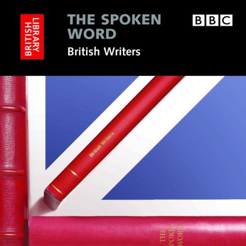 Spoken Word : British Writers  2008 9780712305419 Front Cover
