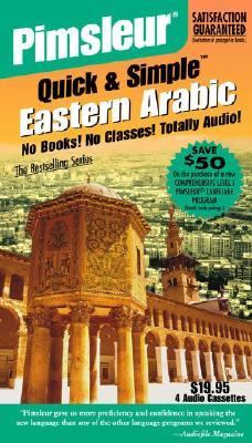 Arabic (Eastern) : Learn to Speak and Understand Arabic with Pimsleur Language Programs 2nd 2003 (Unabridged) 9780743529419 Front Cover