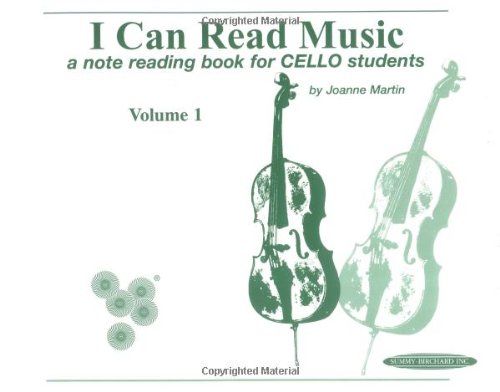 I Can Read Music, Vol 1 A Note Reading Book for CELLO Students  1995 9780874874419 Front Cover