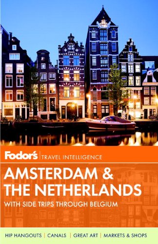 Fodor's Amsterdam With the Best of the Netherlands  2013 9780891419419 Front Cover