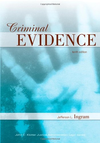 Criminal Evidence  10th 2009 9781422461419 Front Cover