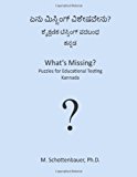 What's Missing? Puzzles for Educational Testing Kannada N/A 9781492154419 Front Cover